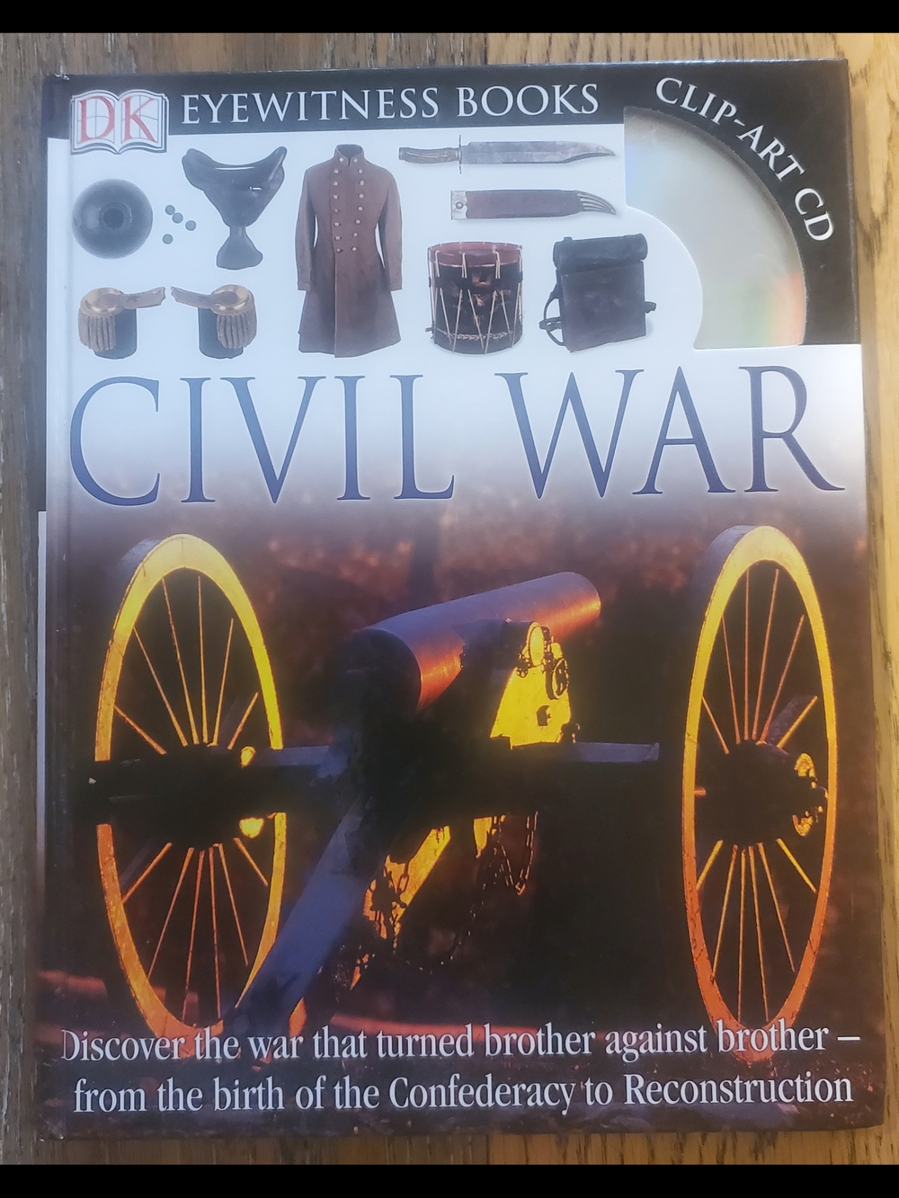 "Civil War" - Hardcover - DK Eyewitness